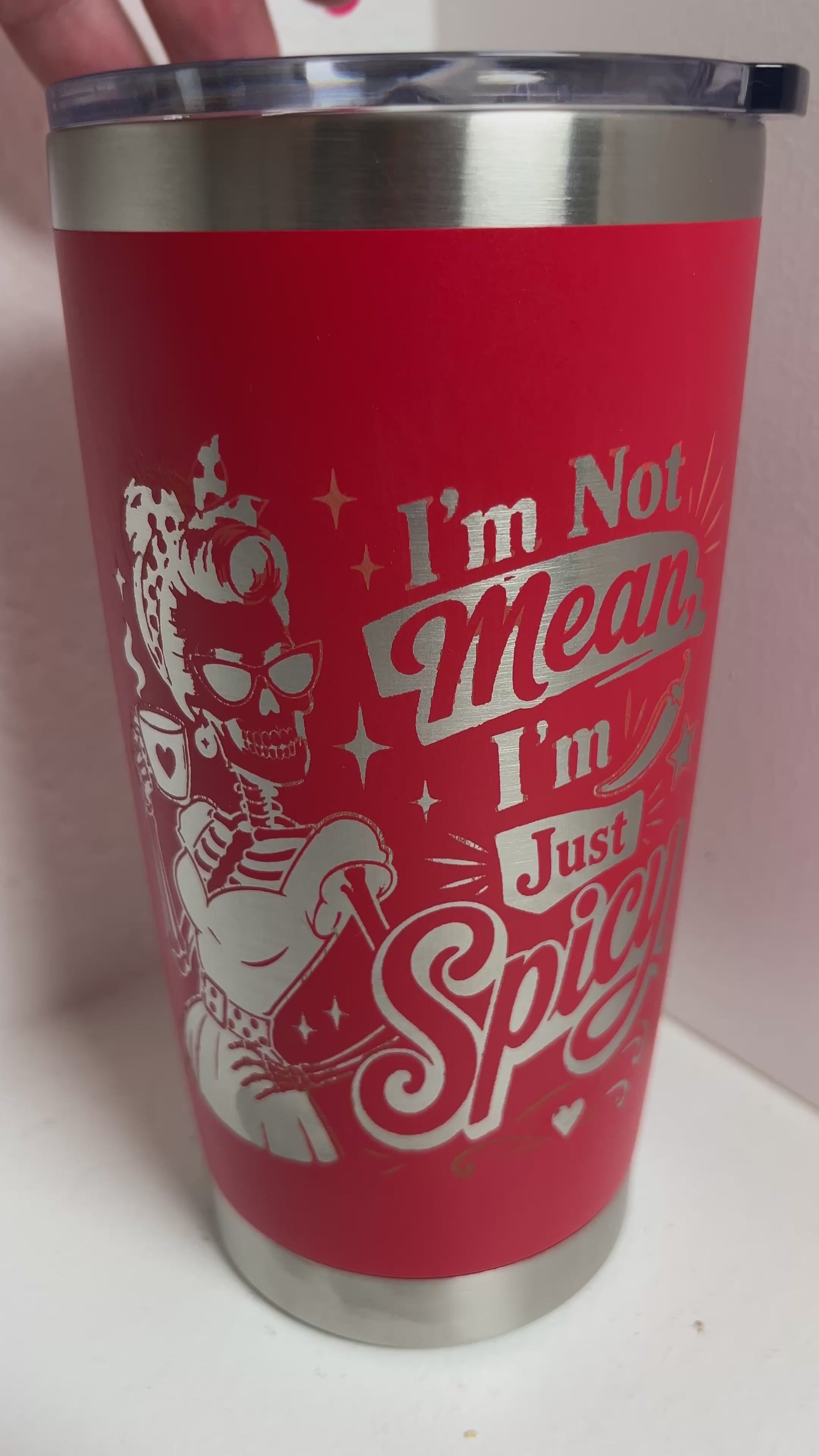 Im Not Mean Im Just Spicy Tumbler